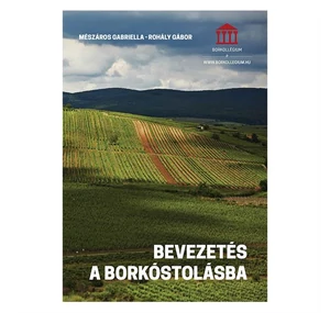 Borkollégium: Bevezetés a borkóstolásba jegyzet